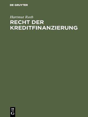 cover image of Recht der Kreditfinanzierung
